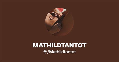 mathildtantot onlyfans|Find MATHILDTANTOT Onlyfans